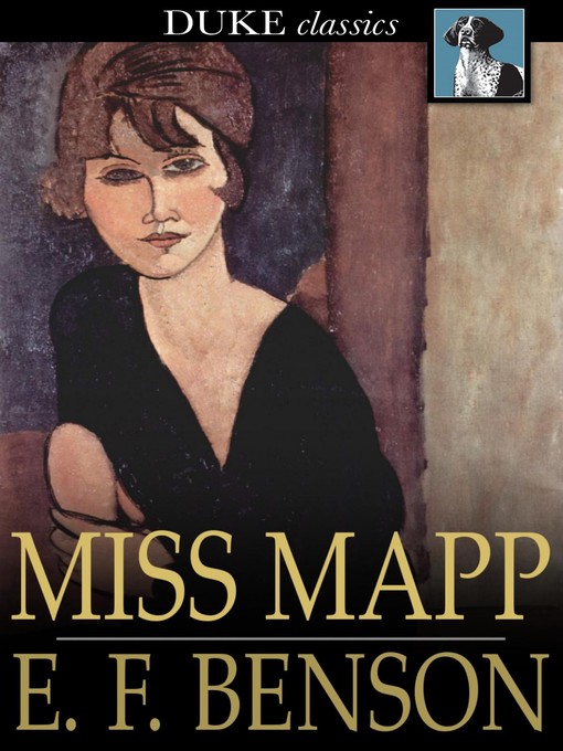 Title details for Miss Mapp by E. F. Benson - Wait list